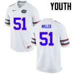 Youth Florida Gators #51 Ventrell Miller NCAA Nike White Authentic Stitched College Football Jersey RNL8062BA